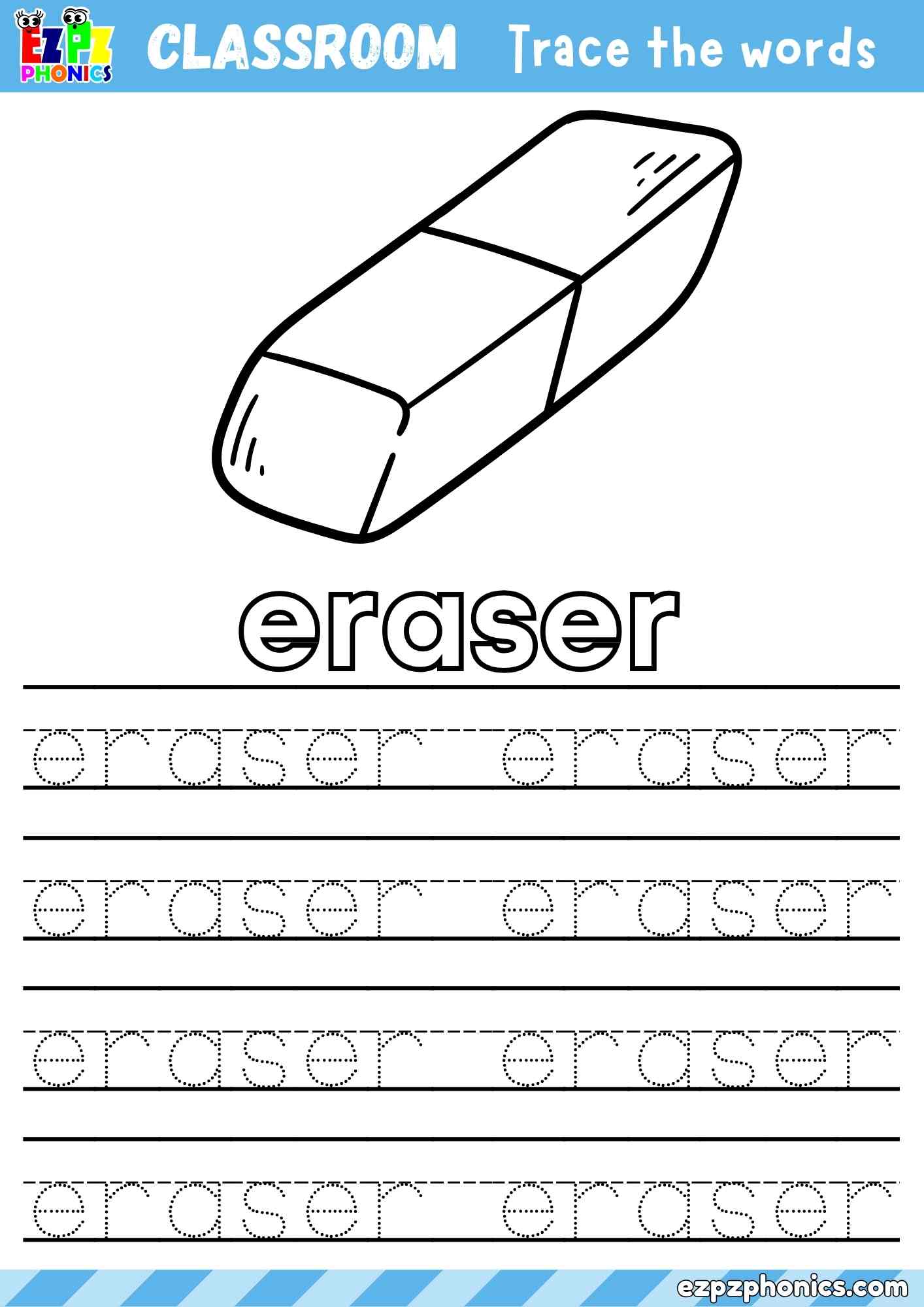 Eraser - Classroom Objects Vocabulary Word Tracing Activity - Color the Eraser and Trace the Word Eraser (Free PDF Download)